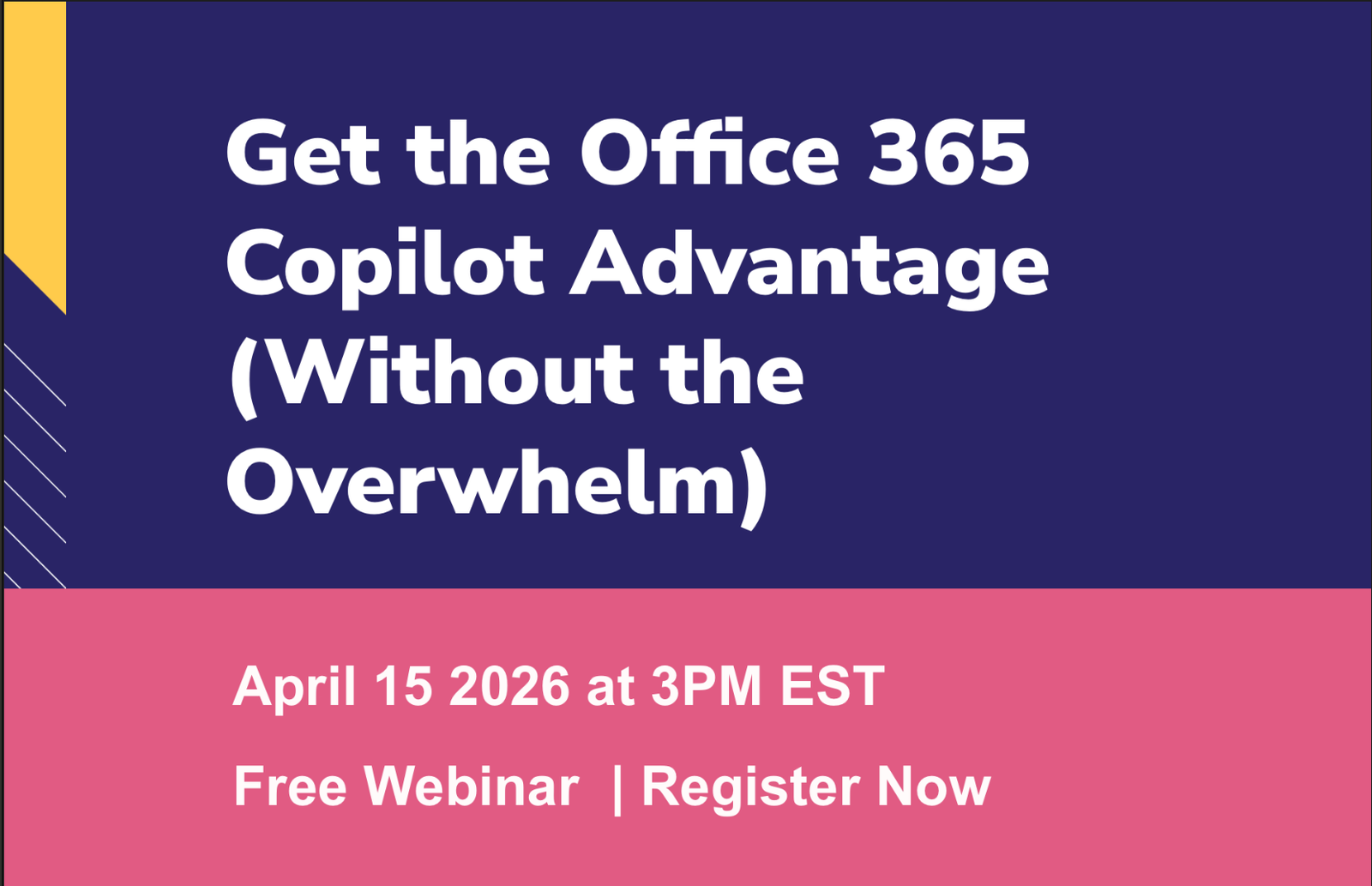 Webinar: Get the Office 365 Copilot Advantage